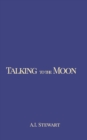 Talking to the Moon - Book