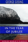 In the Year of Jubilee (Esprios Classics) - Book