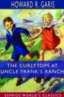 The Curlytops at Uncle Frank's Ranch (Esprios Classics) - Book