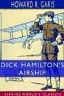 Dick Hamilton's Airship (Esprios Classics) - Book