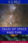 Tales of Space and Time (Esprios Classics) - Book