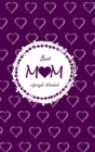 Best Mom Lifestyle Write-in Notebook, Dotted Lines, 288 Pages, Wide Ruled, Size 6 x 9 Inch (A5) Hardcover (Purple) - Book