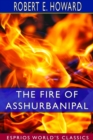 The Fire of Asshurbanipal (Esprios Classics) - Book