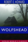 Wolfshead (Esprios Classics) - Book