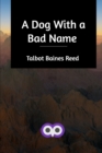 A Dog With a Bad Name - Book