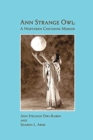 Ann Strange Owl : A Northern Cheyenne Memoir - Book