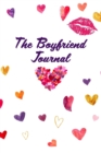The Boyfriend Journal : Xoxoxo - Book