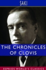 The Chronicles of Clovis (Esprios Classics) - Book