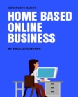 Home Based Online Business - Book