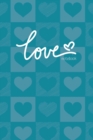 Love Notebook, Blank Write-in Journal, Dotted Lines, Wide Ruled, Medium (A5) 6 x 9 In (Royal Blue) - Book