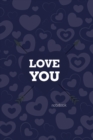 Love You Notebook, Blank Write-in Journal, Dotted Lines, Wide Ruled, Medium (A5) 6 x 9 In (Blue) - Book