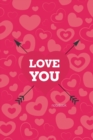 Love You Notebook, Blank Write-in Journal, Dotted Lines, Wide Ruled, Medium (A5) 6 x 9 In (Pink) - Book