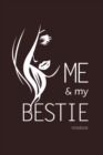 Me and My Bestie Notebook, Blank Write-in Journal, Dotted Lines, Wide Ruled, Medium (A5) 6 x 9 In (Brown) - Book