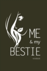 Me and My Bestie Notebook, Blank Write-in Journal, Dotted Lines, Wide Ruled, Medium (A5) 6 x 9 In (Dump Green) - Book