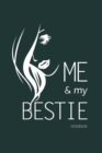 Me and My Bestie Notebook, Blank Write-in Journal, Dotted Lines, Wide Ruled, Medium (A5) 6 x 9 In (Olive Green) - Book