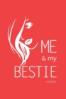 Me and My Bestie Notebook, Blank Write-in Journal, Dotted Lines, Wide Ruled, Medium (A5) 6 x 9 In (Pink) - Book