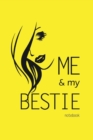 Me and My Bestie Notebook, Blank Write-in Journal, Dotted Lines, Wide Ruled, Medium (A5) 6 x 9 In (Yellow) - Book