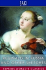 Reginald in Russia and Other Sketches (Esprios Classics) - Book