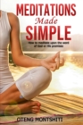 Meditations made simple : How to meditate upon the word of God or His promises - Book