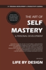 The Art of Self Mastery And Personal Development Journal, Undated 53 Weeks Self-Help Write-in Notebook, A5 (Brown) - Book