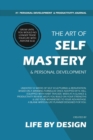 The Art of Self Mastery And Personal Development Journal, Undated 53 Weeks Self-Help Write-in Notebook, A5 (Blue II) - Book