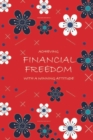 Achieving Financial Freedom with A Winning Attitude, Undated 53 Weeks, Self-Help Write-in Journal (Red) - Book