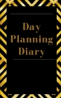 Day Planning Diary - Planning My Day - Gold Black Brown Strips Cover - Book