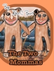 The Two Mommas. - Book