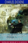 The Seven Poor Travellers (Esprios Classics) - Book