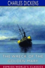 The Wreck of the Golden Mary (Esprios Classics) - Book