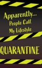 Quarantine Notebook - Blank Lined Pages 6x9 - Book