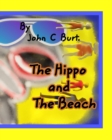The Hippo and The Beach. - Book