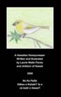A Hawaiian Honeycreeper - Palila - Book