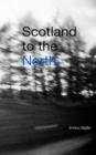 Scotland to the North - Book