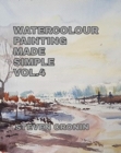 Watercolour Painting Made Simple Vol.4 - Book
