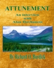 Attunement : An interview with Alan Hovhaness - Book