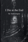 I Die At The End - Book