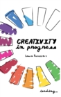 Creativity in progress (First Edition) - Book