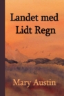 Landet med Lidt Regn; The Land of Little Rain, Danish edition - Book