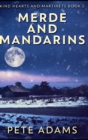 Merde and Mandarins - Book