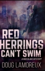 Red Herrings Can't Swim - Book