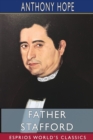 Father Stafford (Esprios Classics) - Book