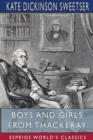 Boys and Girls from Thackeray (Esprios Classics) - Book