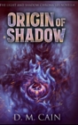 Origin Of Shadow - Book