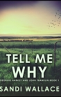 Tell Me Why - Book