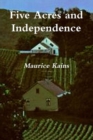 Five Acres and Independence : A Handbook for Small Farm Management - Book