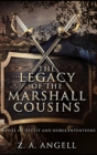 The Legacy of the Marshall Cousins - Book