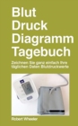 Blut Druck Diagramm Tagebuch - Deutsche Ausgabe - Book