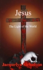 Jesus : The Light of the World - Book