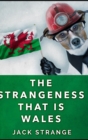 The Strangeness That Is Wales - Book